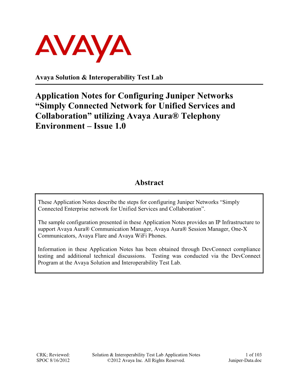 Application Notes for Configuring Juniper Networks