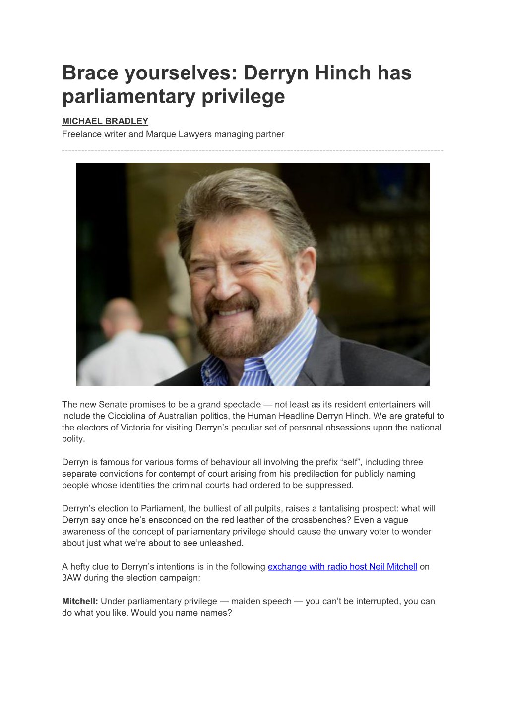 Derryn Hinch Has Parliamentary Privilege