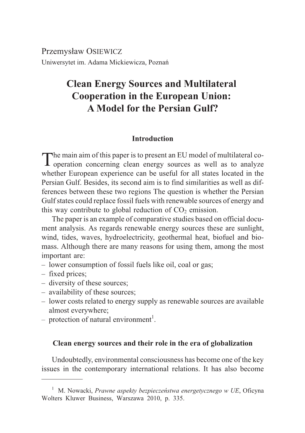 Clean Energy Sources and Multilateral Cooperation in the European Union: a Model for the Persian Gulf?
