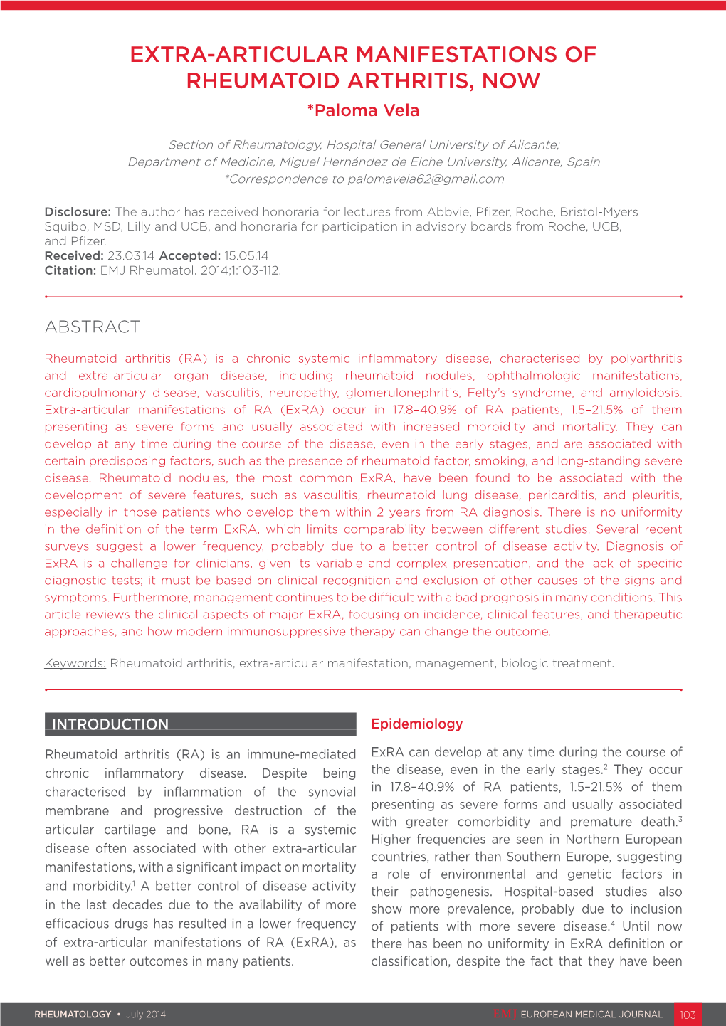 EXTRA-ARTICULAR MANIFESTATIONS of RHEUMATOID ARTHRITIS, NOW *Paloma Vela