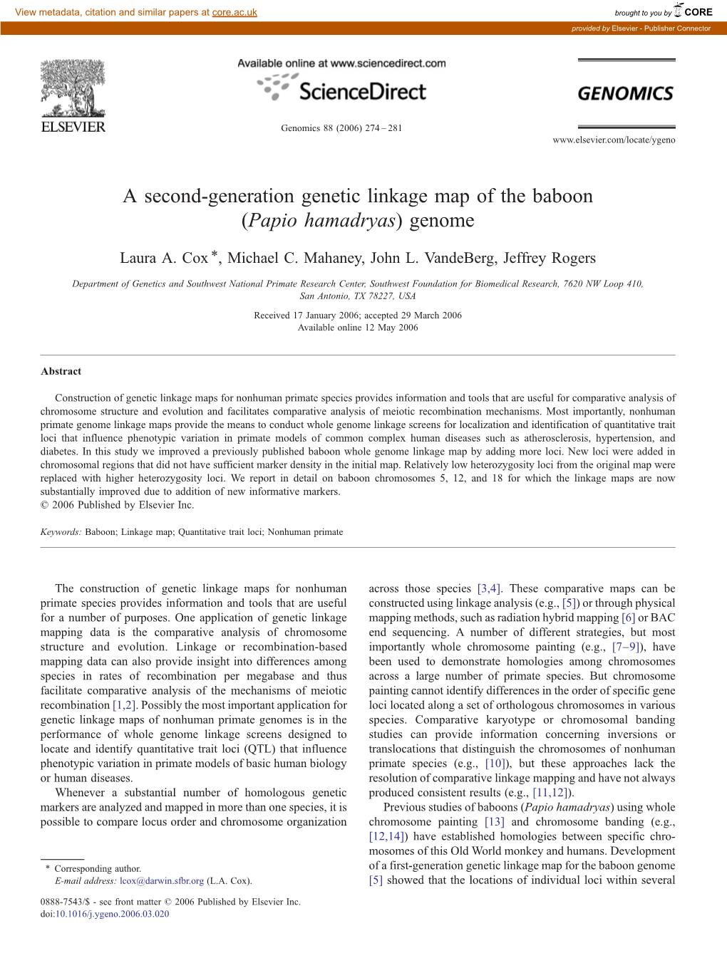 A Second-Generation Genetic Linkage Map of the Baboon (Papio Hamadryas) Genome ⁎ Laura A