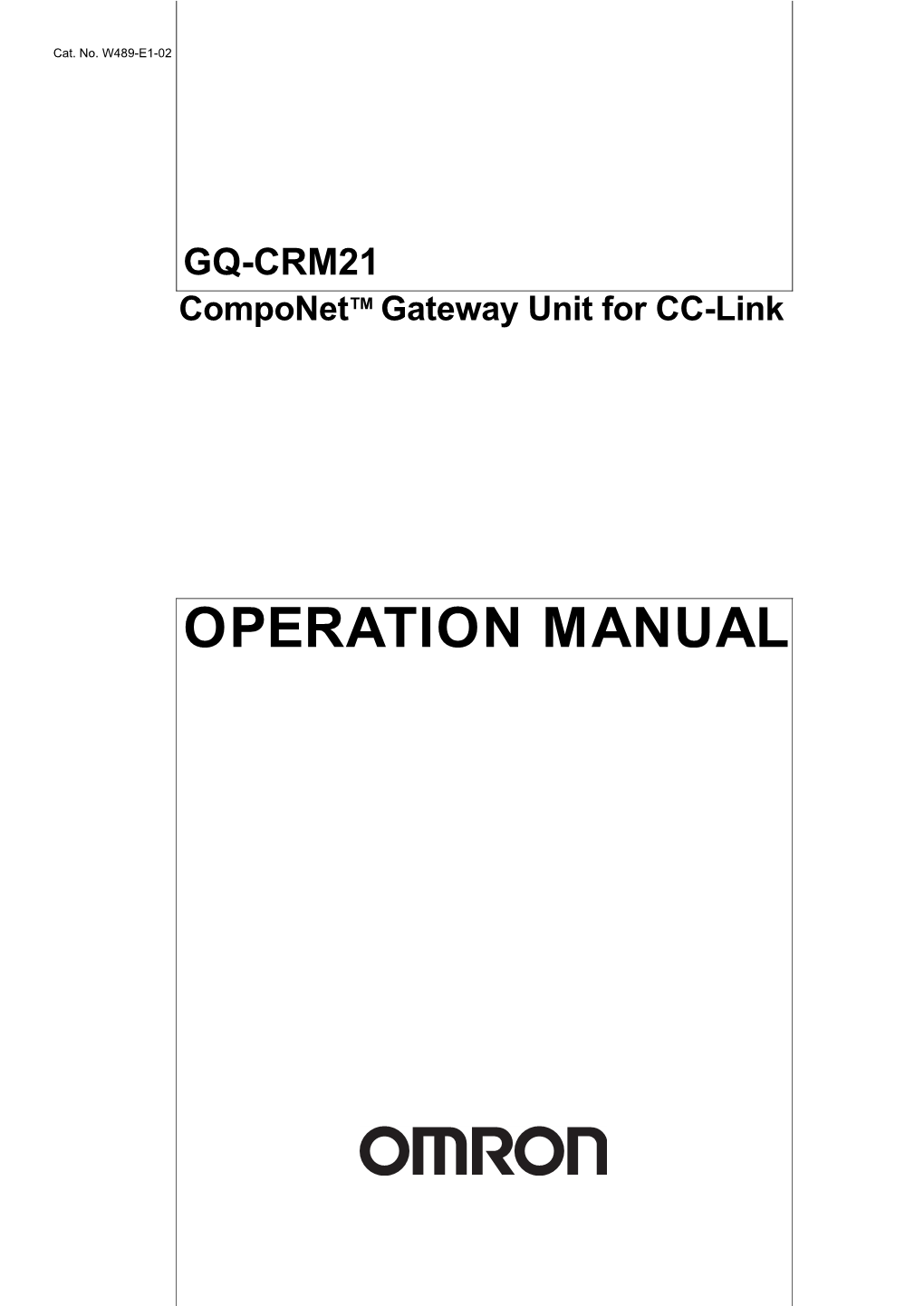 Componet Gateway Unit for CC-Link GQ-CRM21 Operation Manual