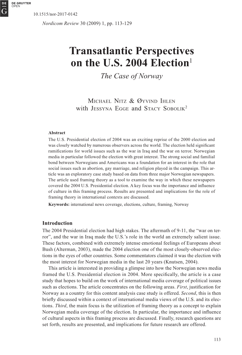 Transatlantic Perspectives on the U.S. 2004 Election1 the Case of Norway