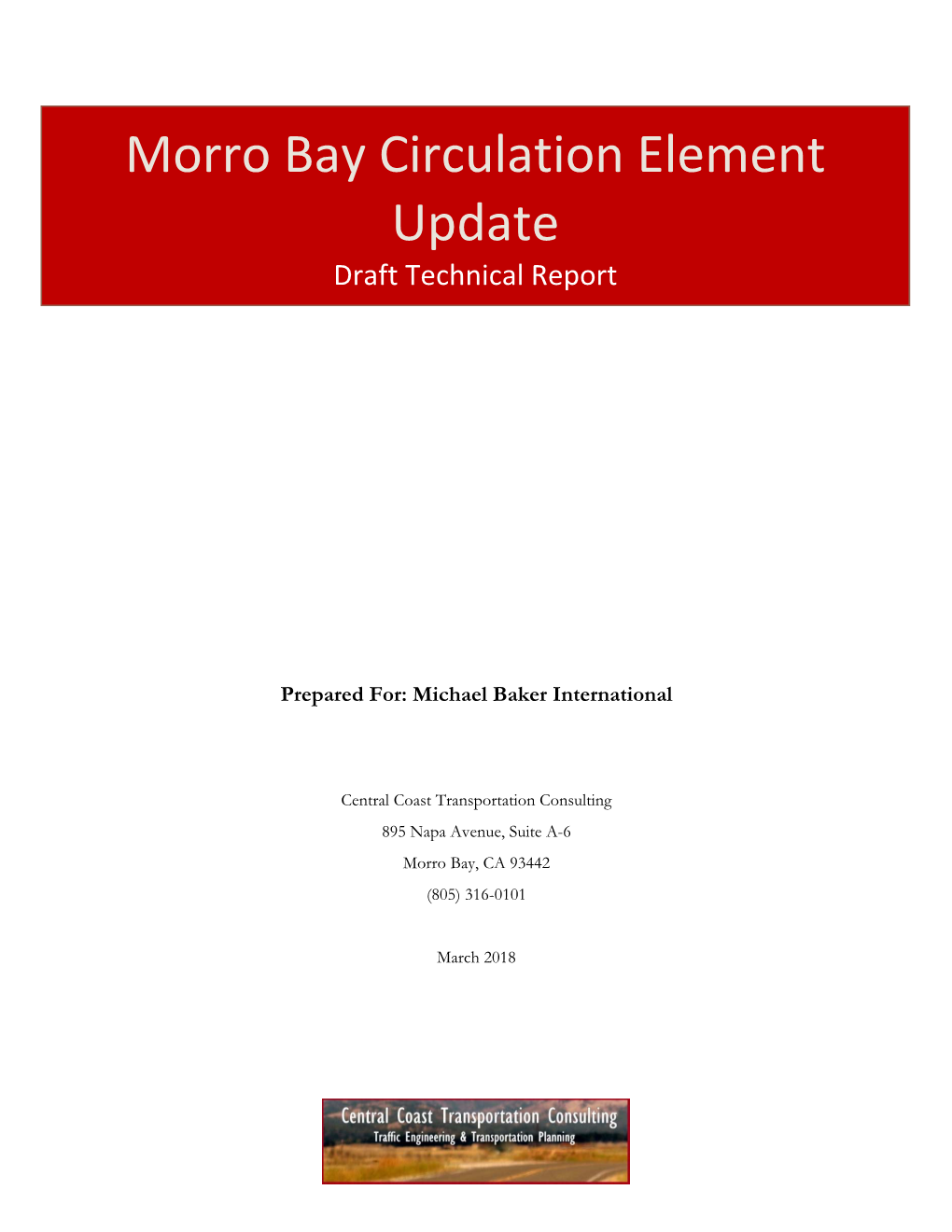 Morro Bay Circulation Element Update Draft Technical Report