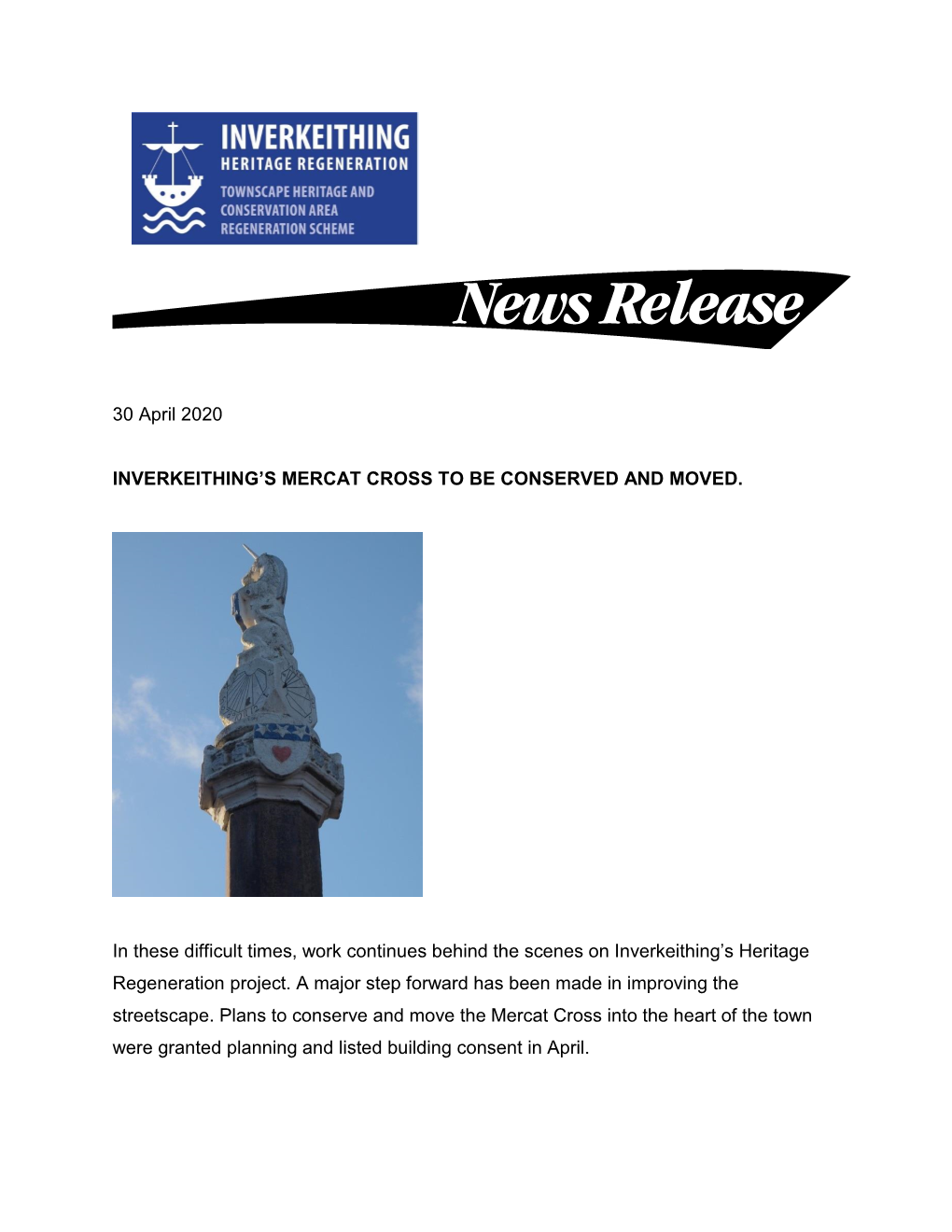 Inverkeithing's Mercat Cross to Be Conserved and Moved April 2020