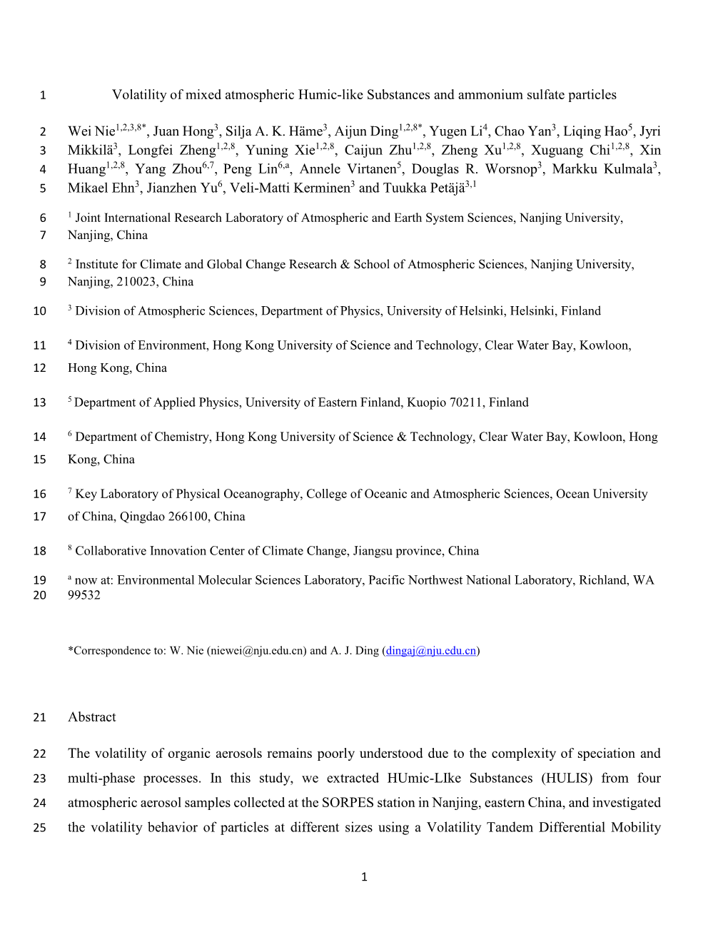 Volatility of Mixed Atmospheric Humic-Like Substances and Ammonium Sulfate Particles Wei Nie1,2,3,8*, Juan Hong3, Silja A. K. H