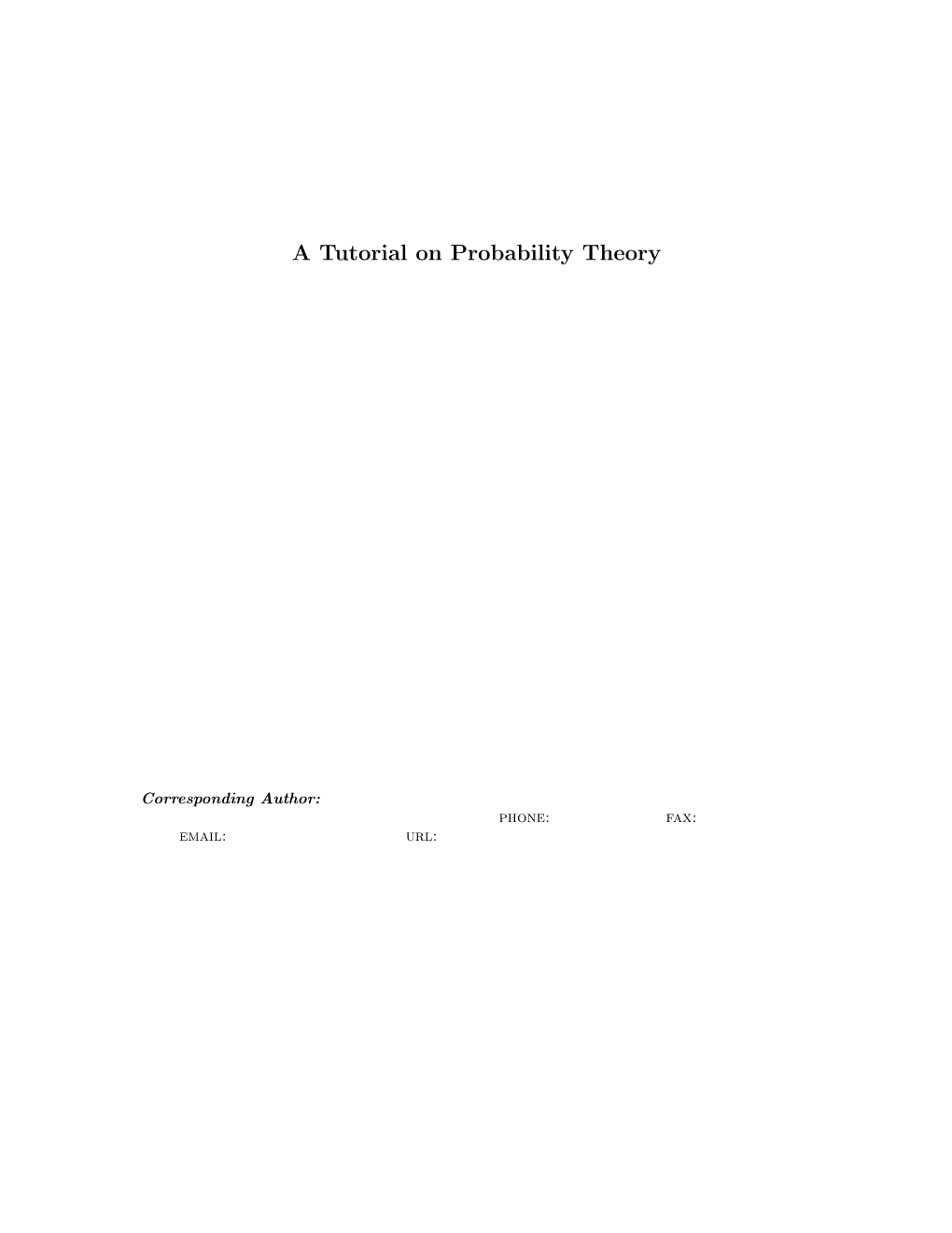 A Tutorial on Probability Theory