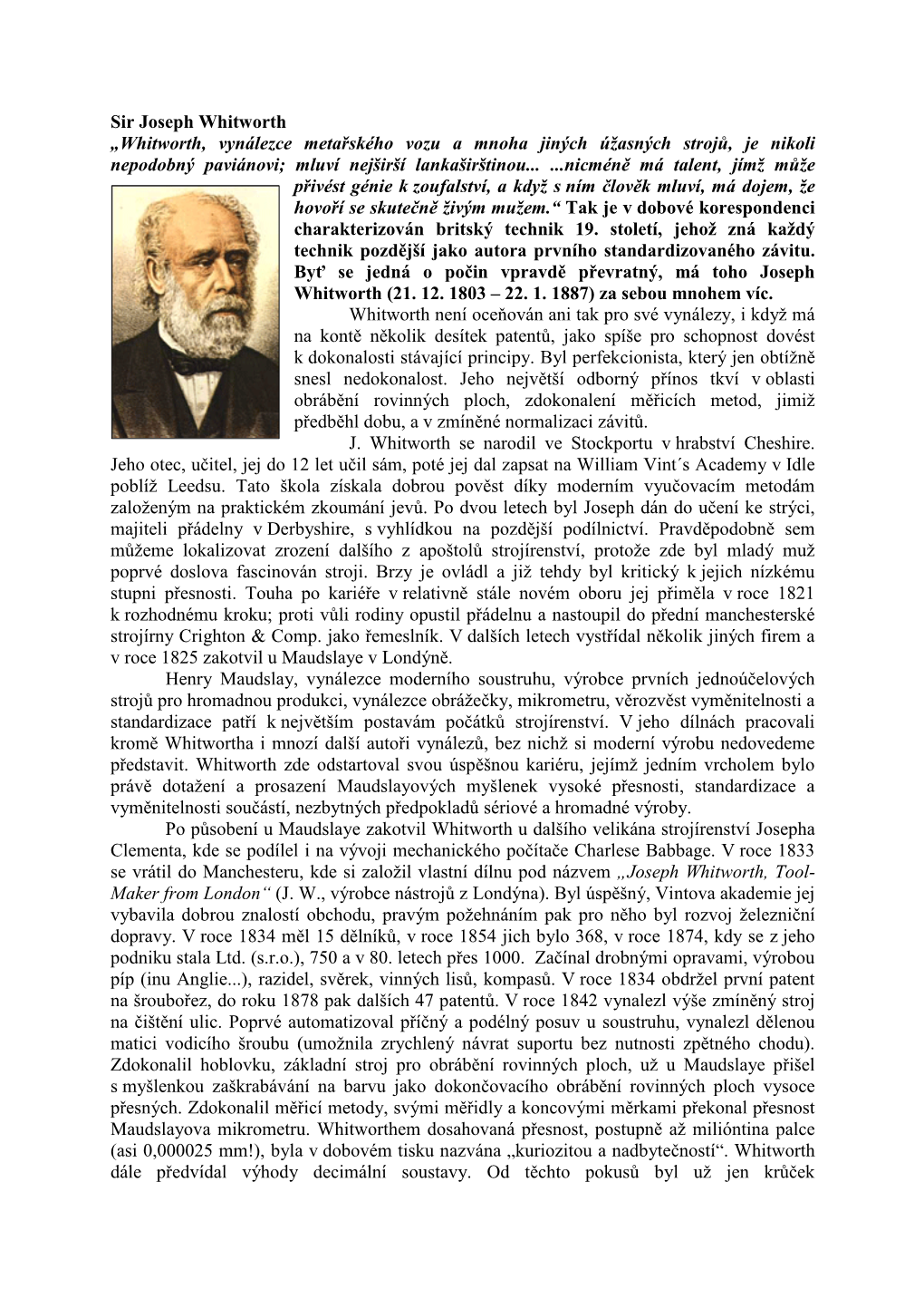 Sir Joseph Whitworth „Whitworth, Vynálezce Meta Řského Vozu a Mnoha Jiných Úžasných Stroj Ů, Je Nikoli Nepodobný Paviánovi; Mluví Nejširší Lankaširštinou