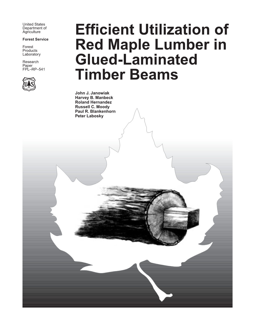 Effective Utilization of Red Maple Lumber in Glued-Laminated Timber