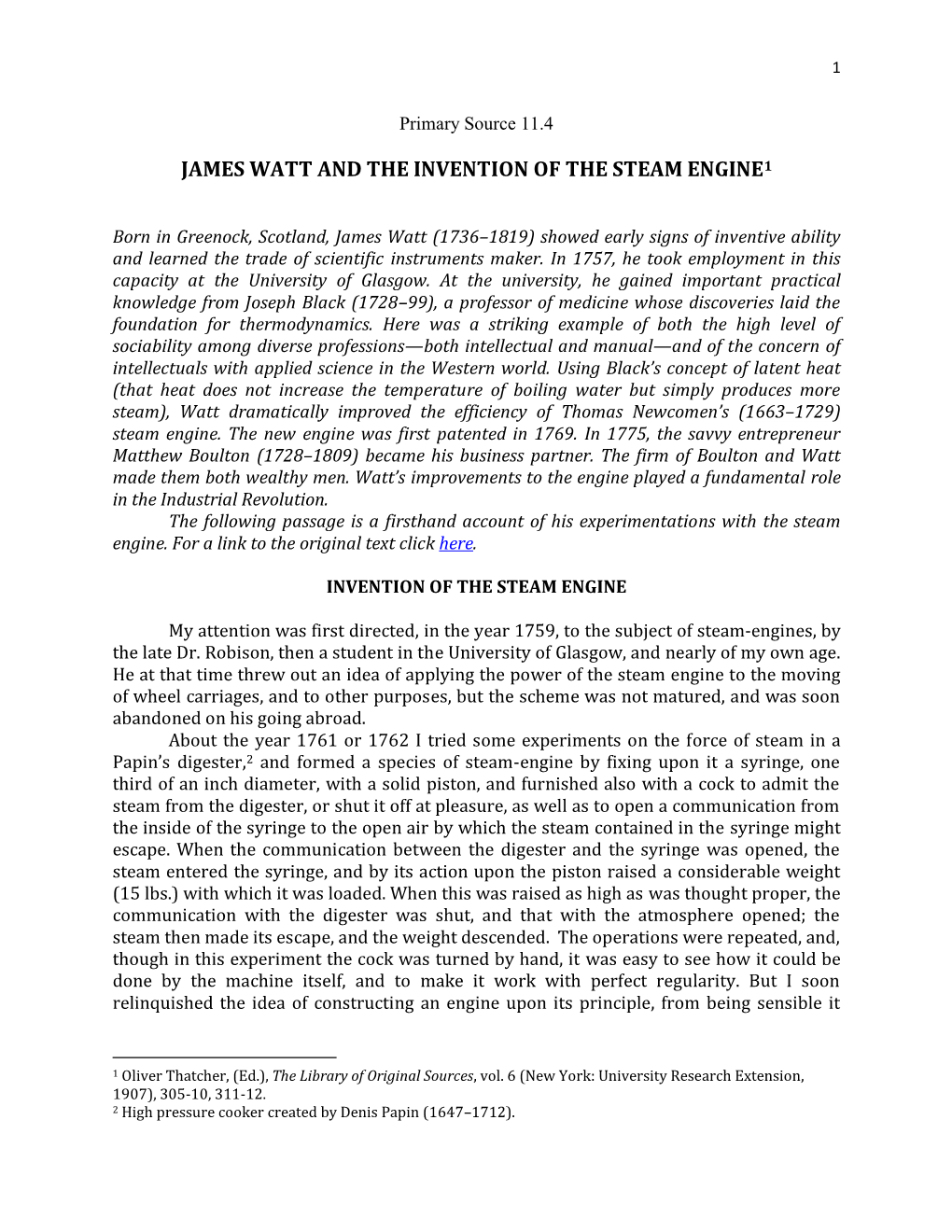 James Watt and the Invention of the Steam Engine1