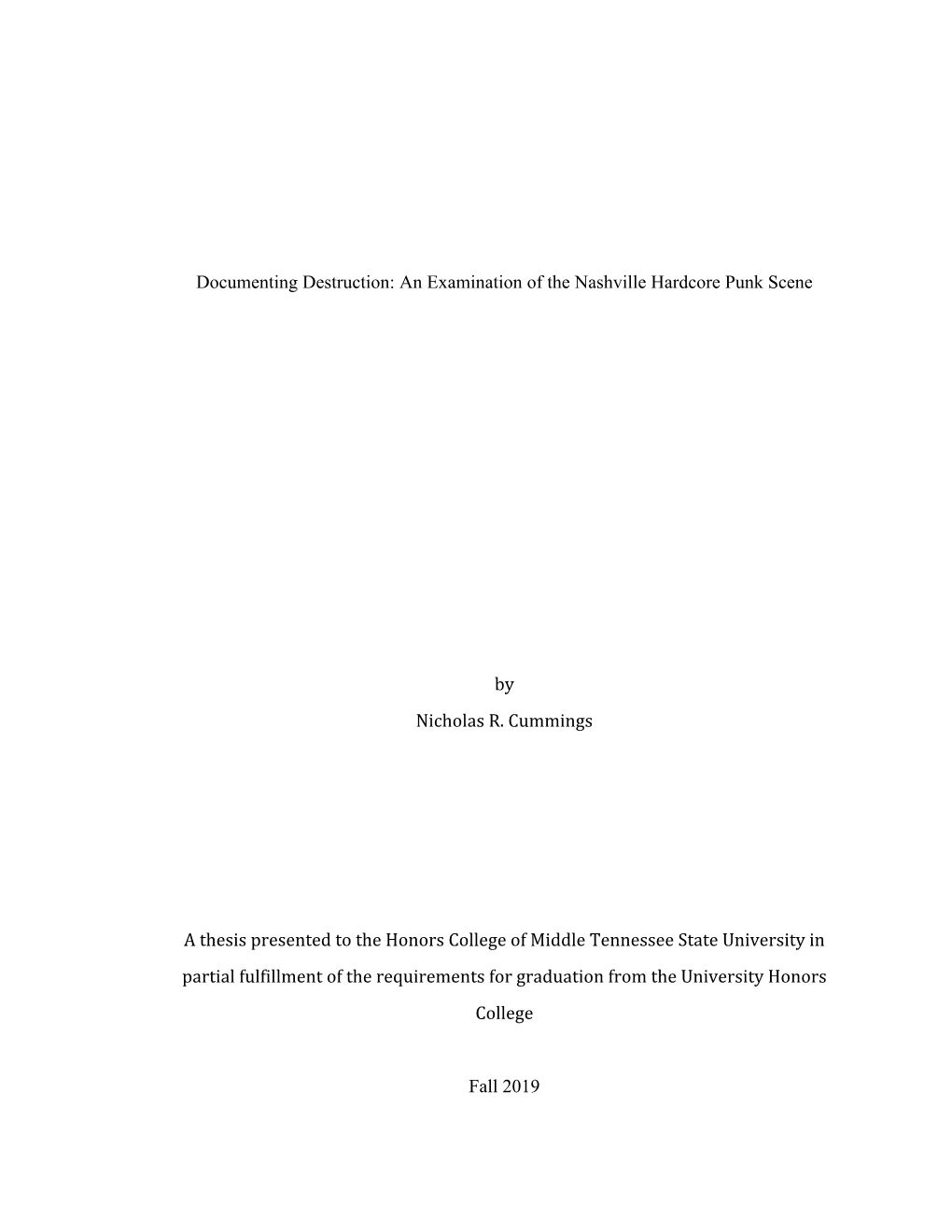 Documenting Destruction: an Examination of the Nashville Hardcore Punk Scene