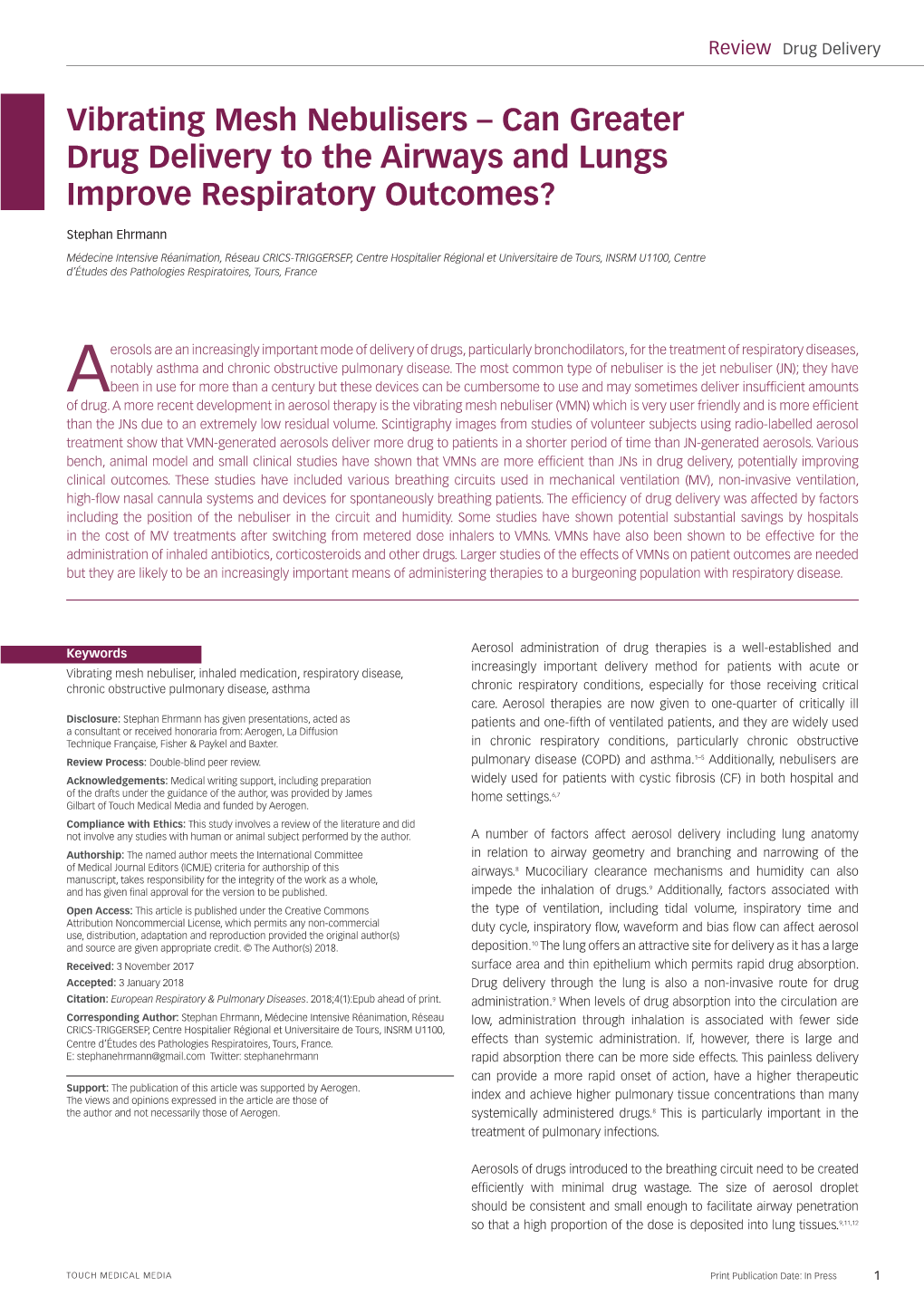 Vibrating Mesh Nebulisers – Can Greater Drug Delivery to the Airways and Lungs Improve Respiratory Outcomes?