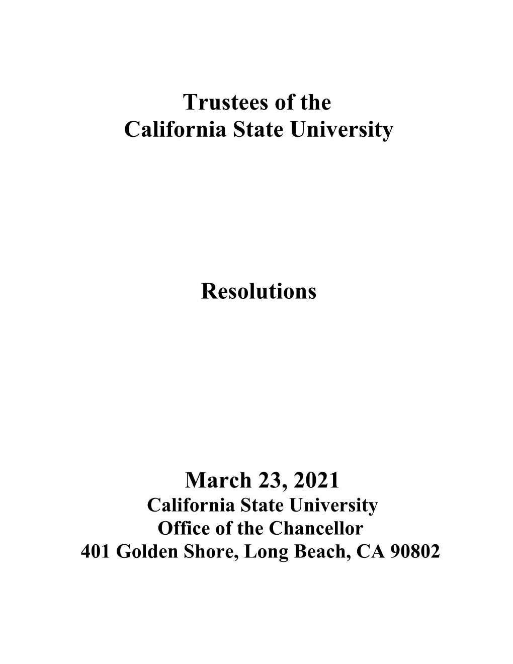 Trustees of the California State University Resolutions March 23