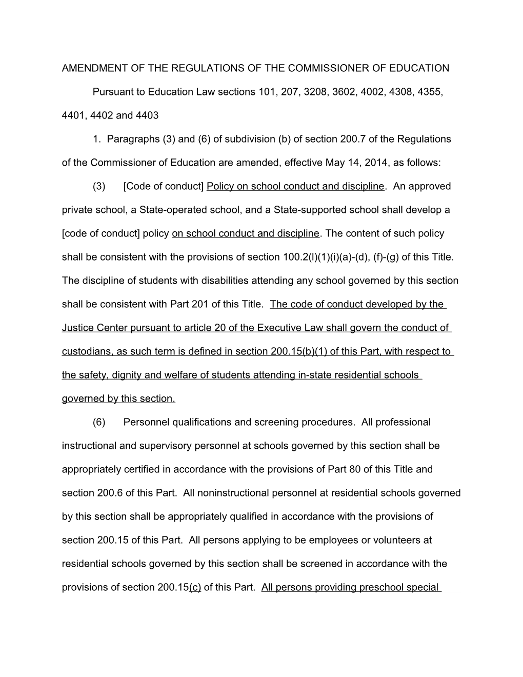 Amendment of the Regulations of the Commissioner of Education s2