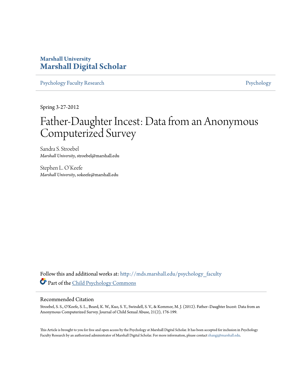 Father-Daughter Incest: Data from an Anonymous Computerized Survey Sandra S