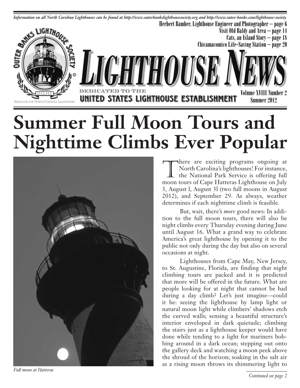 Summer Full Moon Tours and Nighttime Climbs Ever Popular