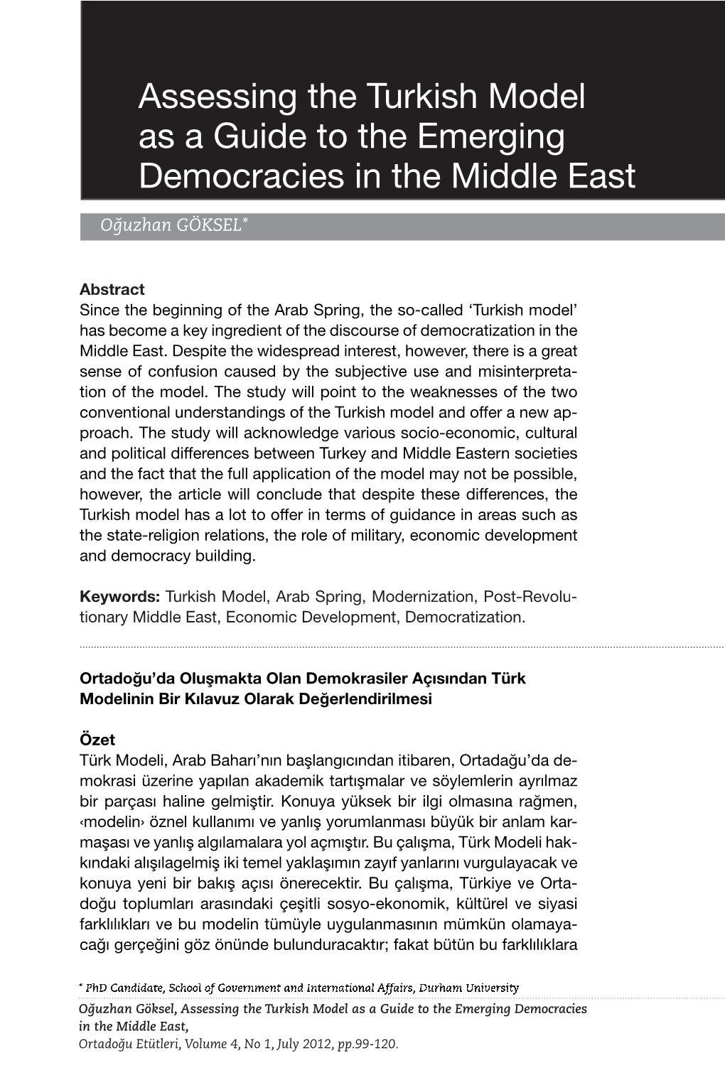Assessing the Turkish Model As a Guide to the Emerging Democracies in the Middle East