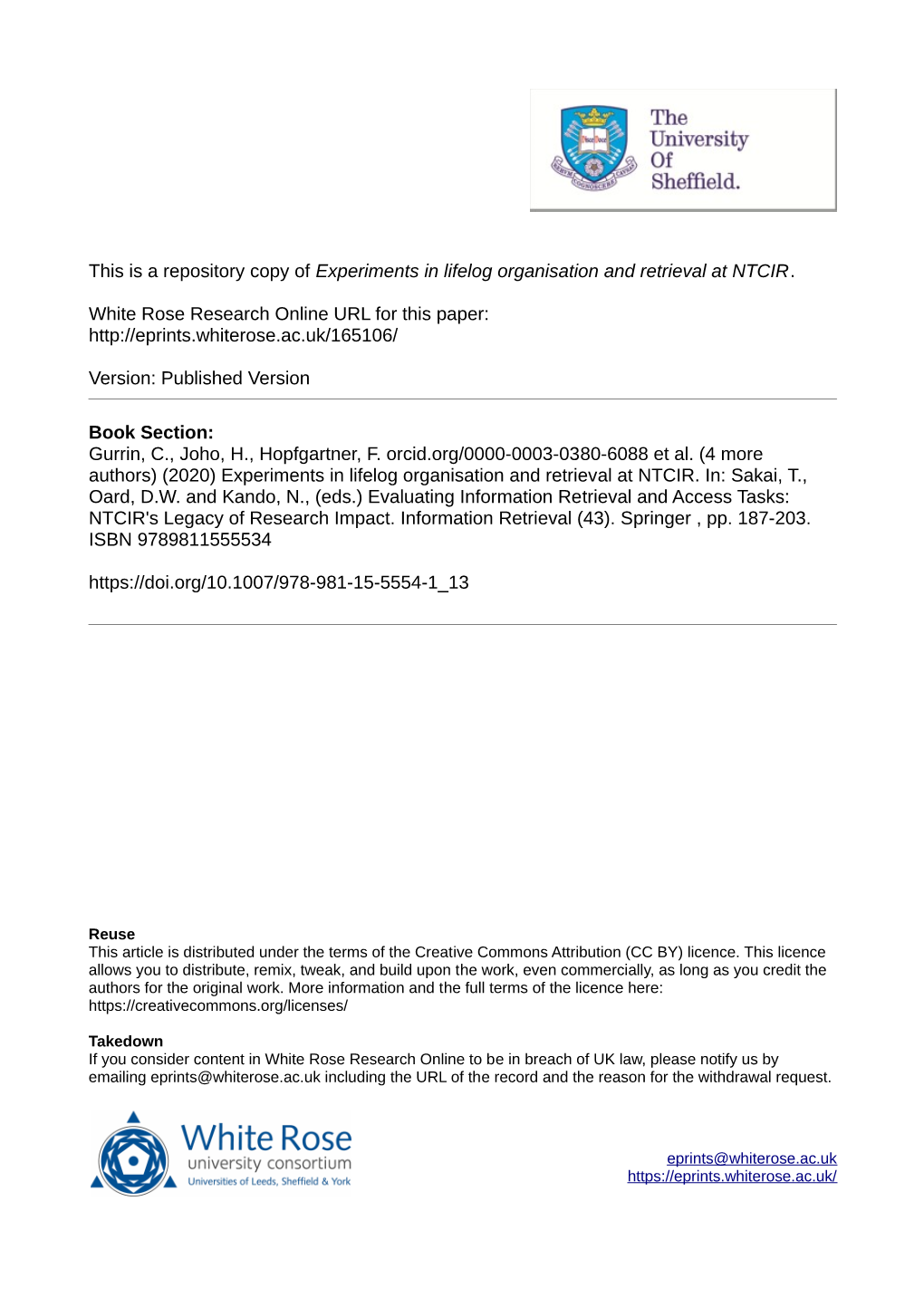 Experiments in Lifelog Organisation and Retrieval at NTCIR