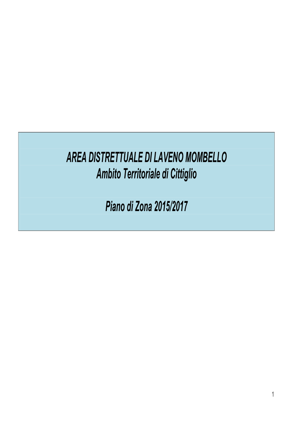 AREA DISTRETTUALE DI LAVENO MOMBELLO Ambito Territoriale Di Cittiglio Piano Di Zona 2015/2017