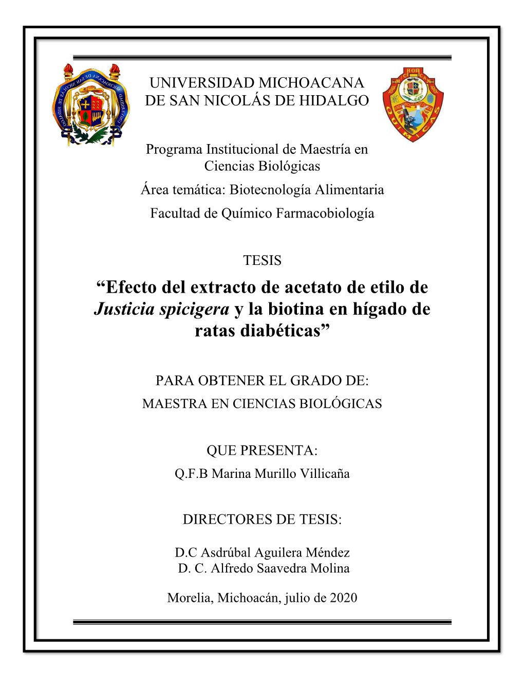 “Efecto Del Extracto De Acetato De Etilo De Justicia Spicigera Y La Biotina En Hígado De Ratas Diabéticas”