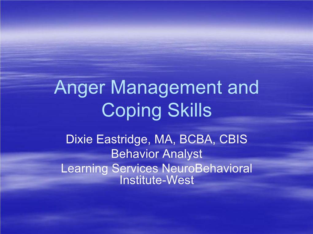 Anger Management and Coping Skills