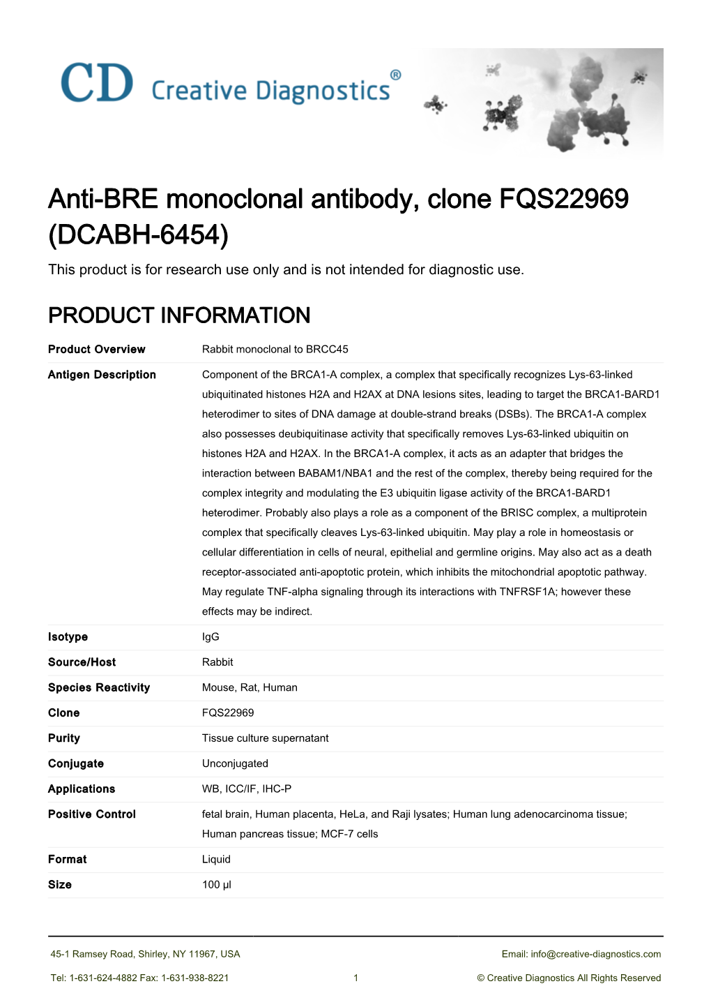 Anti-BRE Monoclonal Antibody, Clone FQS22969 (DCABH-6454) This Product Is for Research Use Only and Is Not Intended for Diagnostic Use