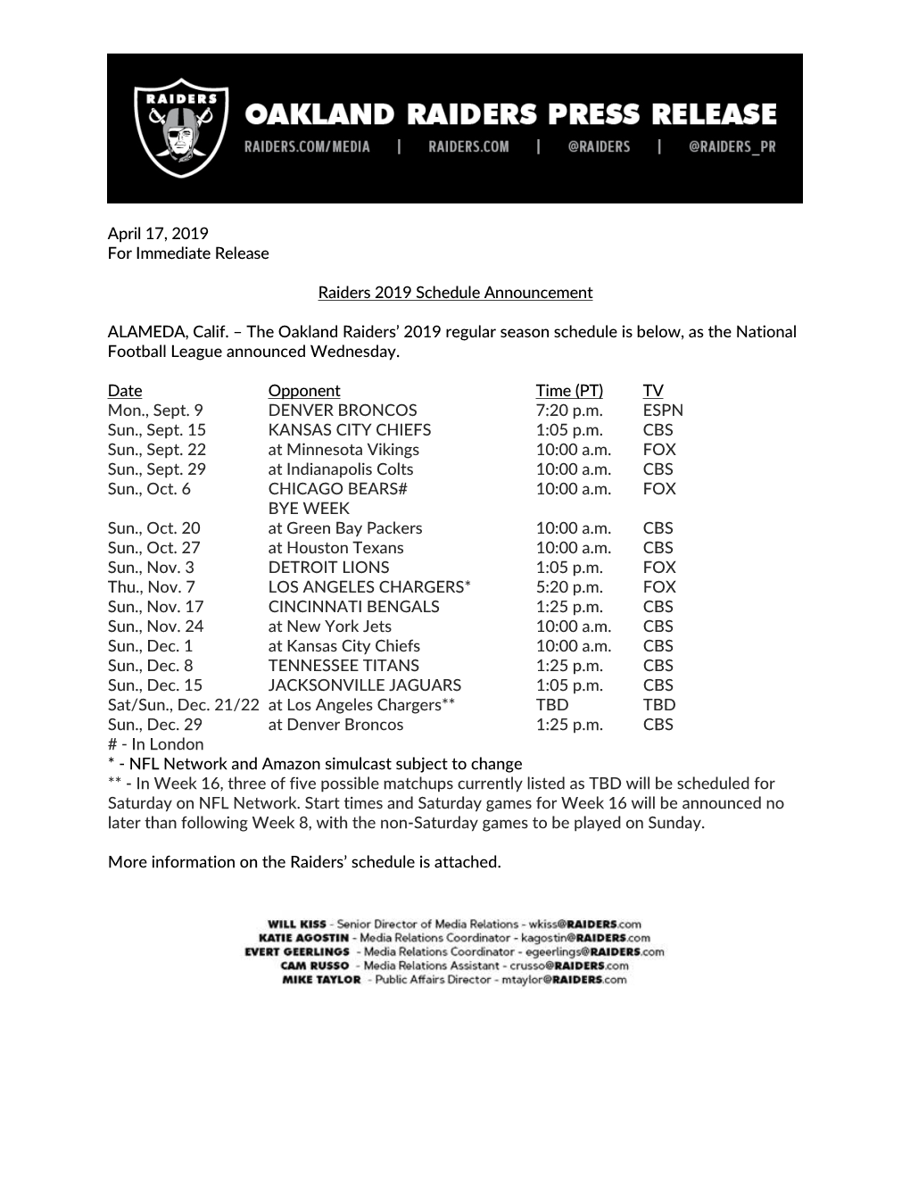 April 17, 2019 for Immediate Release Raiders 2019 Schedule