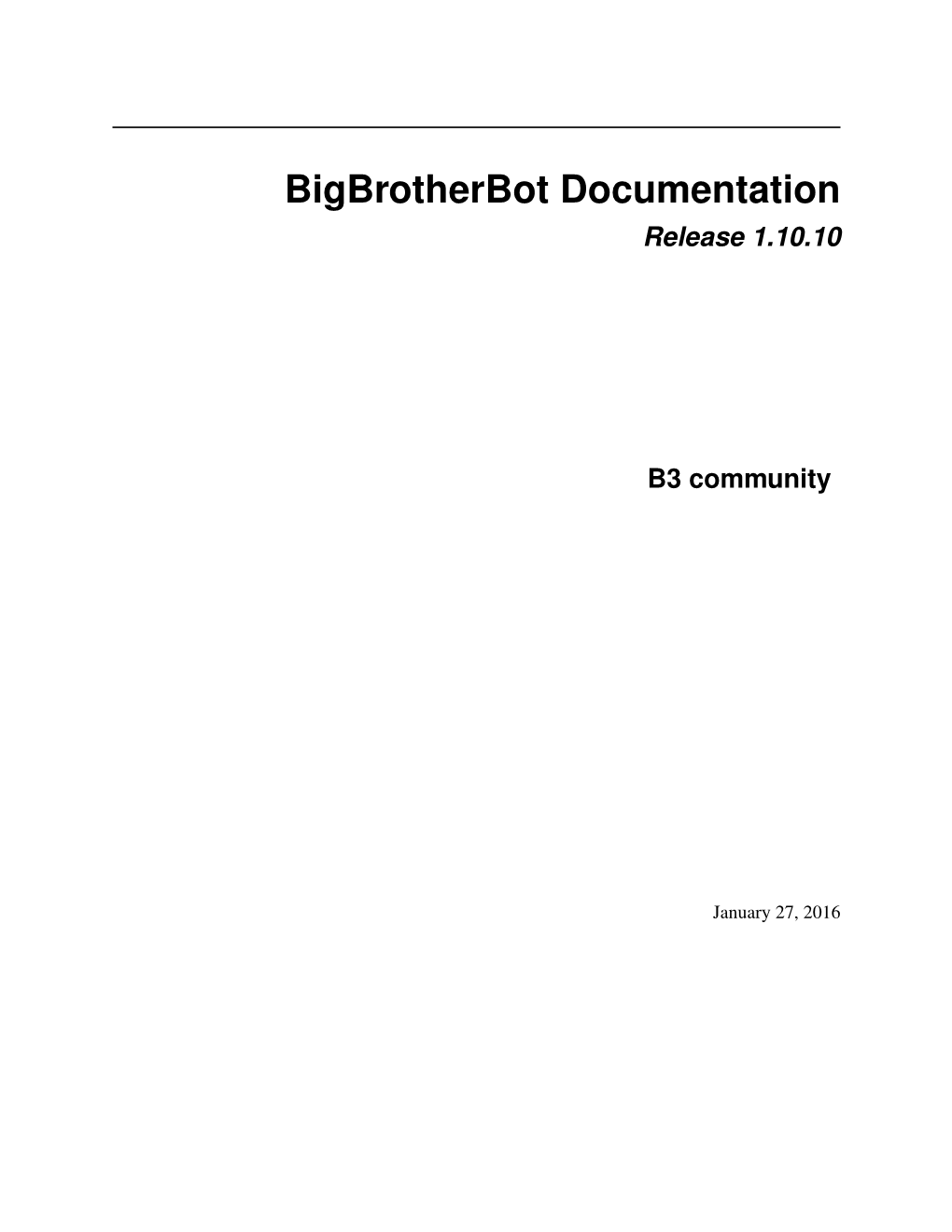 Bigbrotherbot Documentation Release 1.10.10