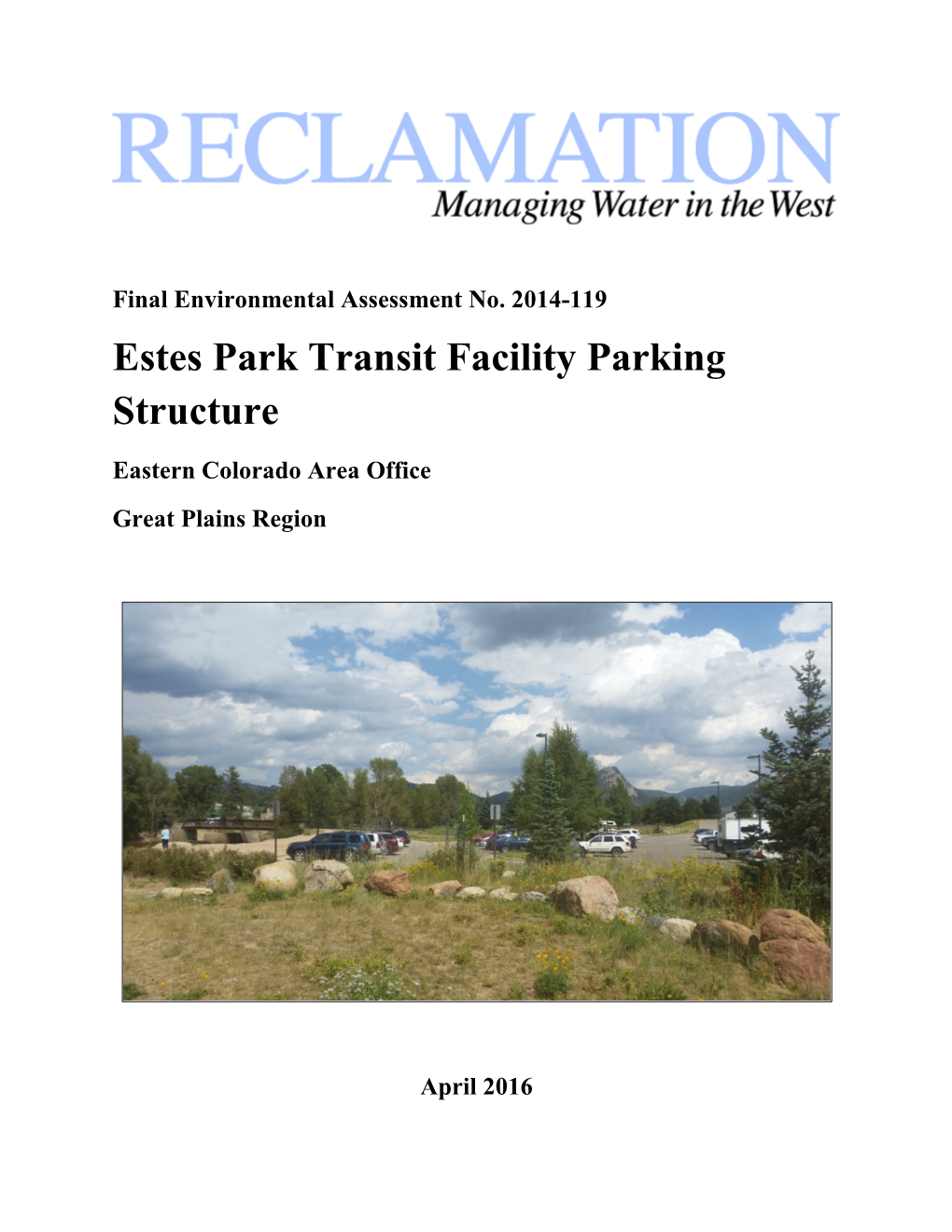 Estes Park Transit Parking Structure Final Environmental Assessment