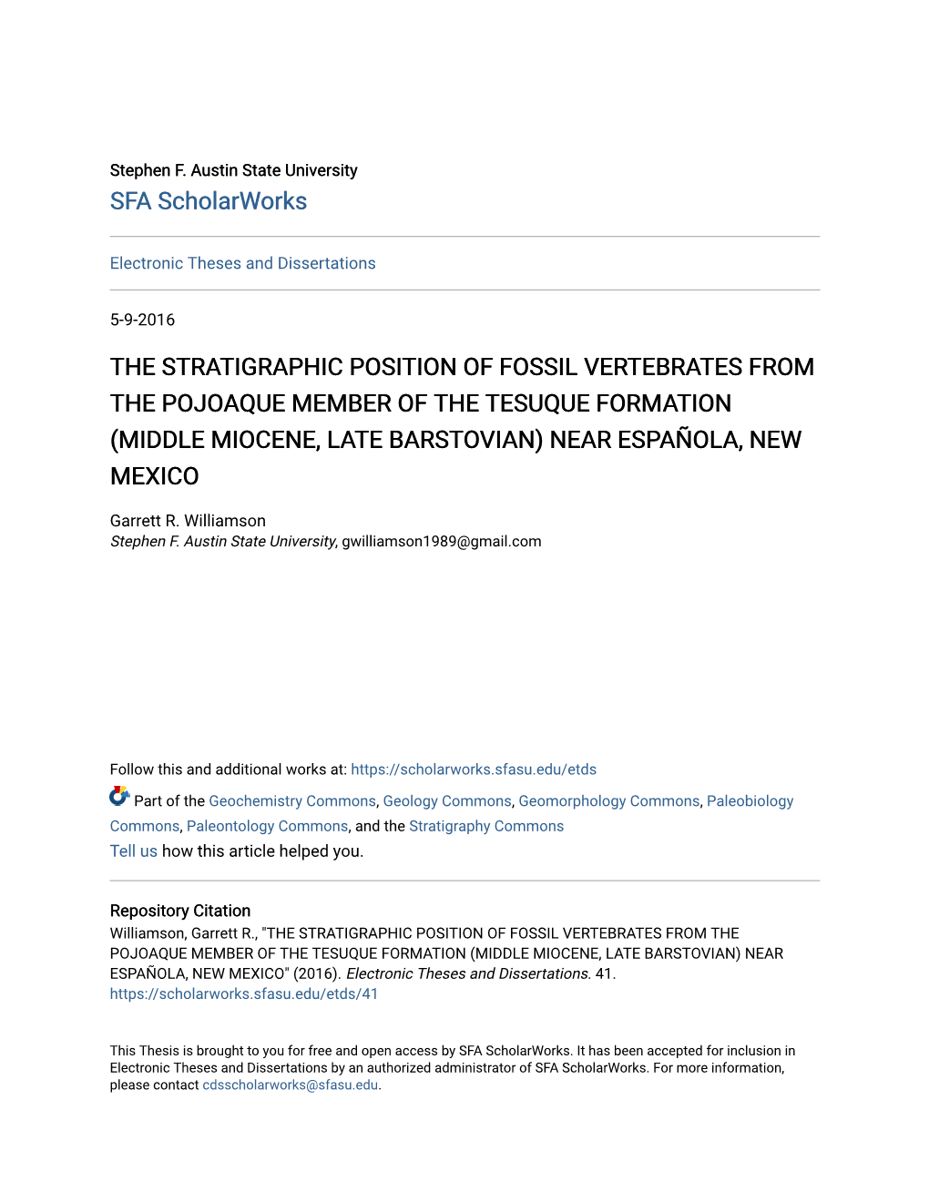 The Stratigraphic Position of Fossil Vertebrates from the Pojoaque Member of the Tesuque Formation (Middle Miocene, Late Barstovian) Near Española, New Mexico