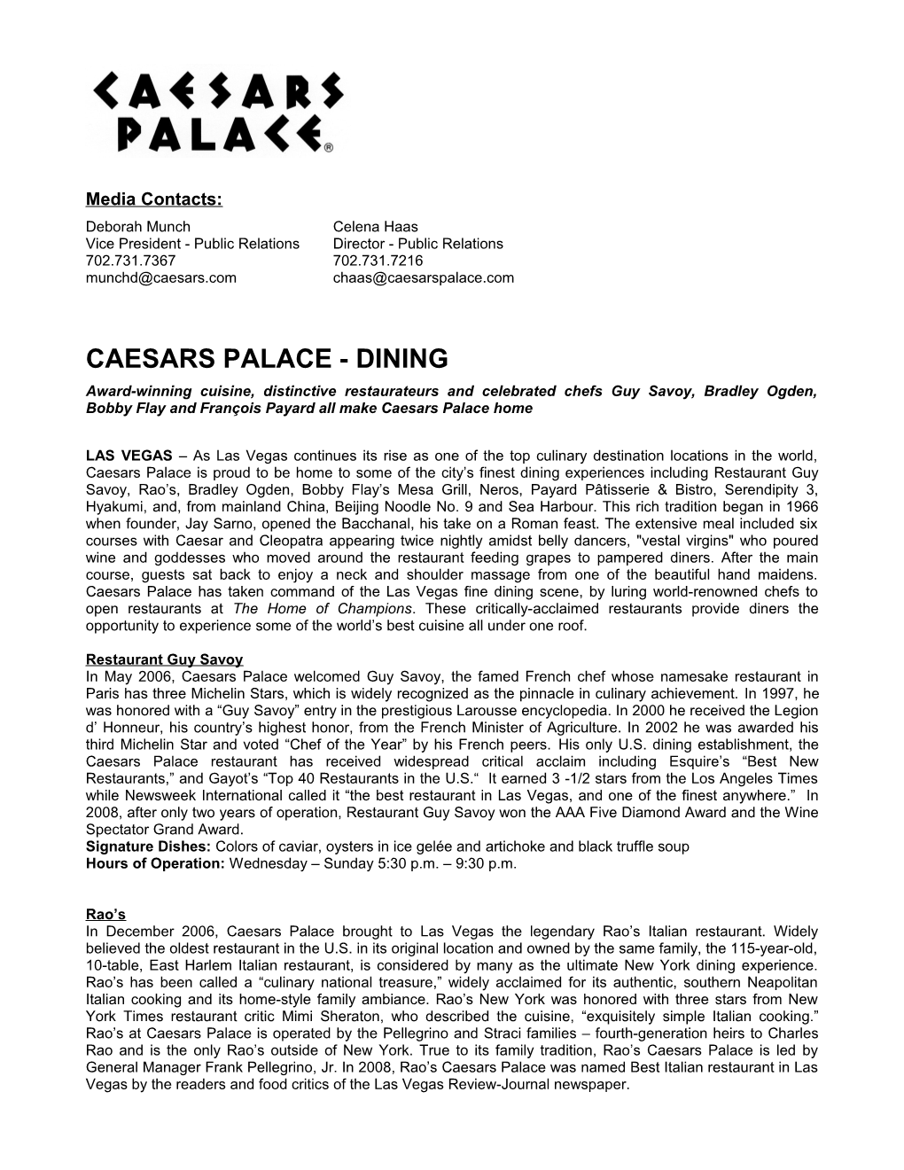 Caesars Palace Is the Leader in Fine-Dining, Dating Back Four Decades Ago When the Bacchanal