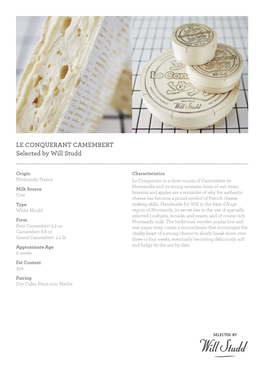 LE CONQUERANT CAMEMBERT Selected by Will Studd