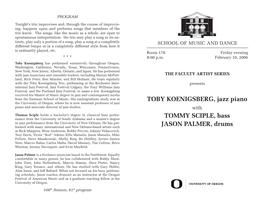 TOBY KOENIGSBERG, Jazz Piano TOMMY SCIPLE, Bass JASON