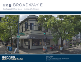 229 BROADWAY E for Lease | Office Space | Seattle, Washington