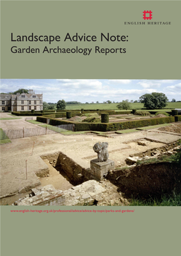 Landscape Advice Note: Garden Archaeology Reports