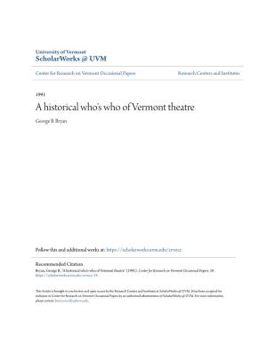 A Historical Who's Who of Vermont Theatre George B