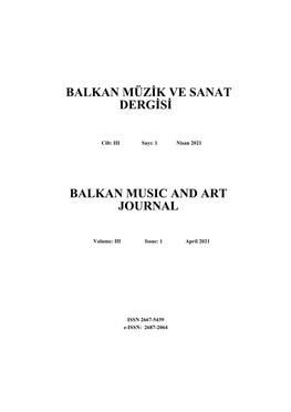 Balkan Müzik Ve Sanat Dergisi Balkan Music and Art Journal