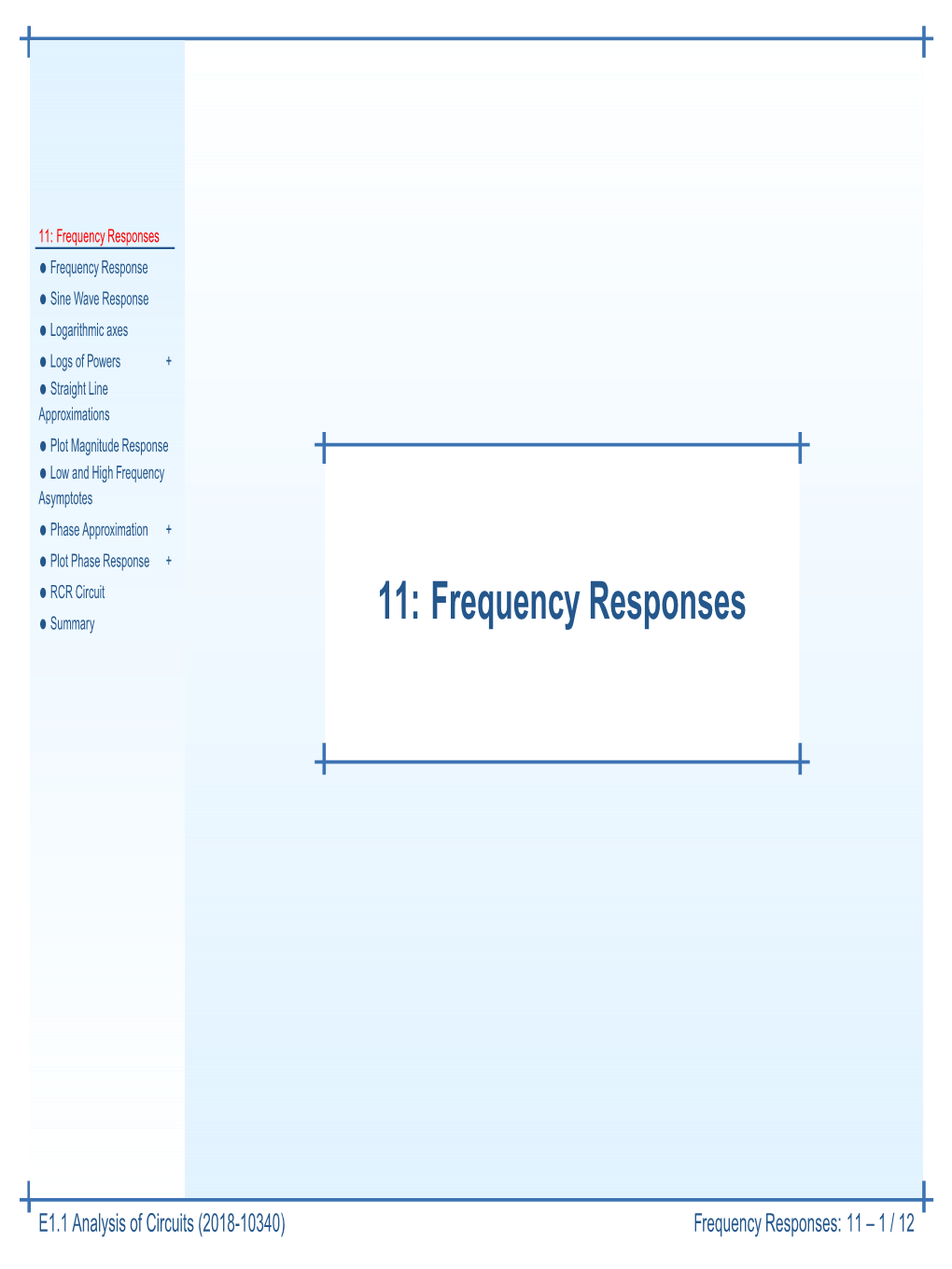 11: Frequency Responses