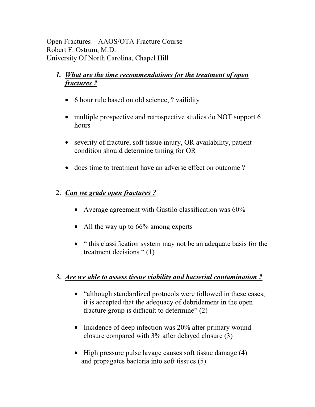 Open Fractures – AAOS/OTA Fracture Course Robert F