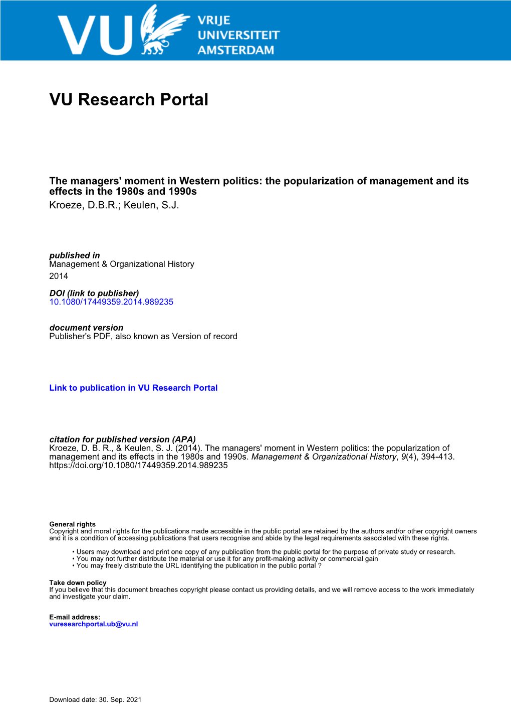 The Managers' Moment in Western Politics: the Popularization of Management and Its Effects in the 1980S and 1990S Kroeze, D.B.R.; Keulen, S.J