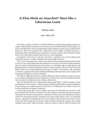 Is Elon Musk an Anarchist? More Like a Libertarian Lenin