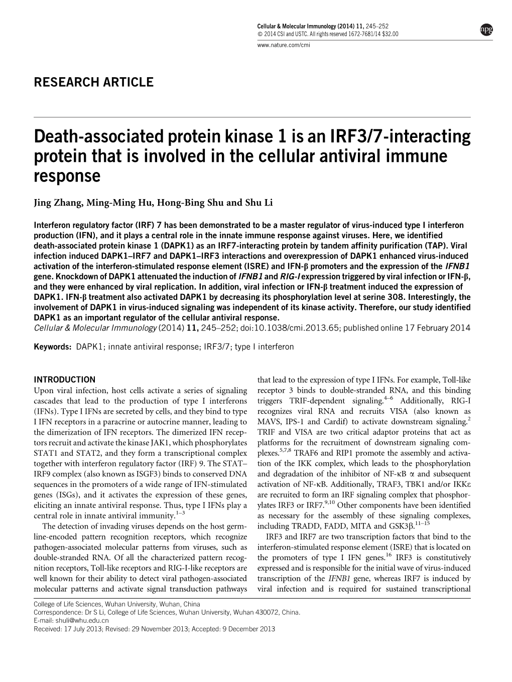 Death-Associated Protein Kinase 1 Is an IRF3/7-Interacting Protein That Is Involved in the Cellular Antiviral Immune Response