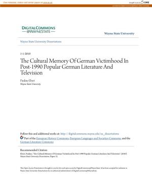 The Cultural Memory of German Victimhood in Post-1990 Popular German Literature and Television