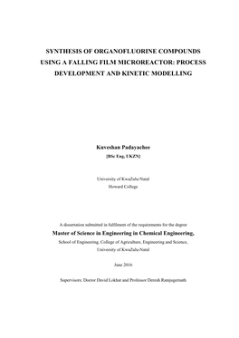 Synthesis of Organofluorine Compounds Using a Falling Film Microreactor: Process Development and Kinetic Modelling