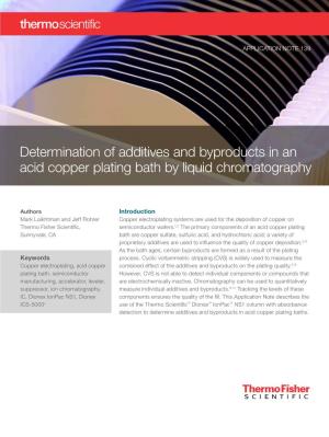 Determination of Additives and Byproducts in an Acid Copper Plating Bath by Liquid Chromatography