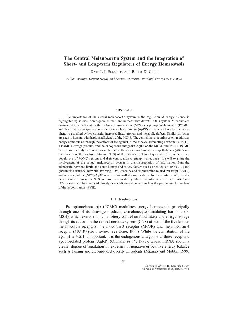 The Central Melanocortin System and the Integration of Short- and Long-Term Regulators of Energy Homeostasis