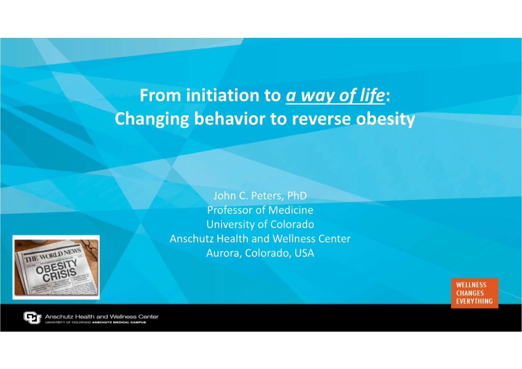 Changing Behavior to Reverse Obesity