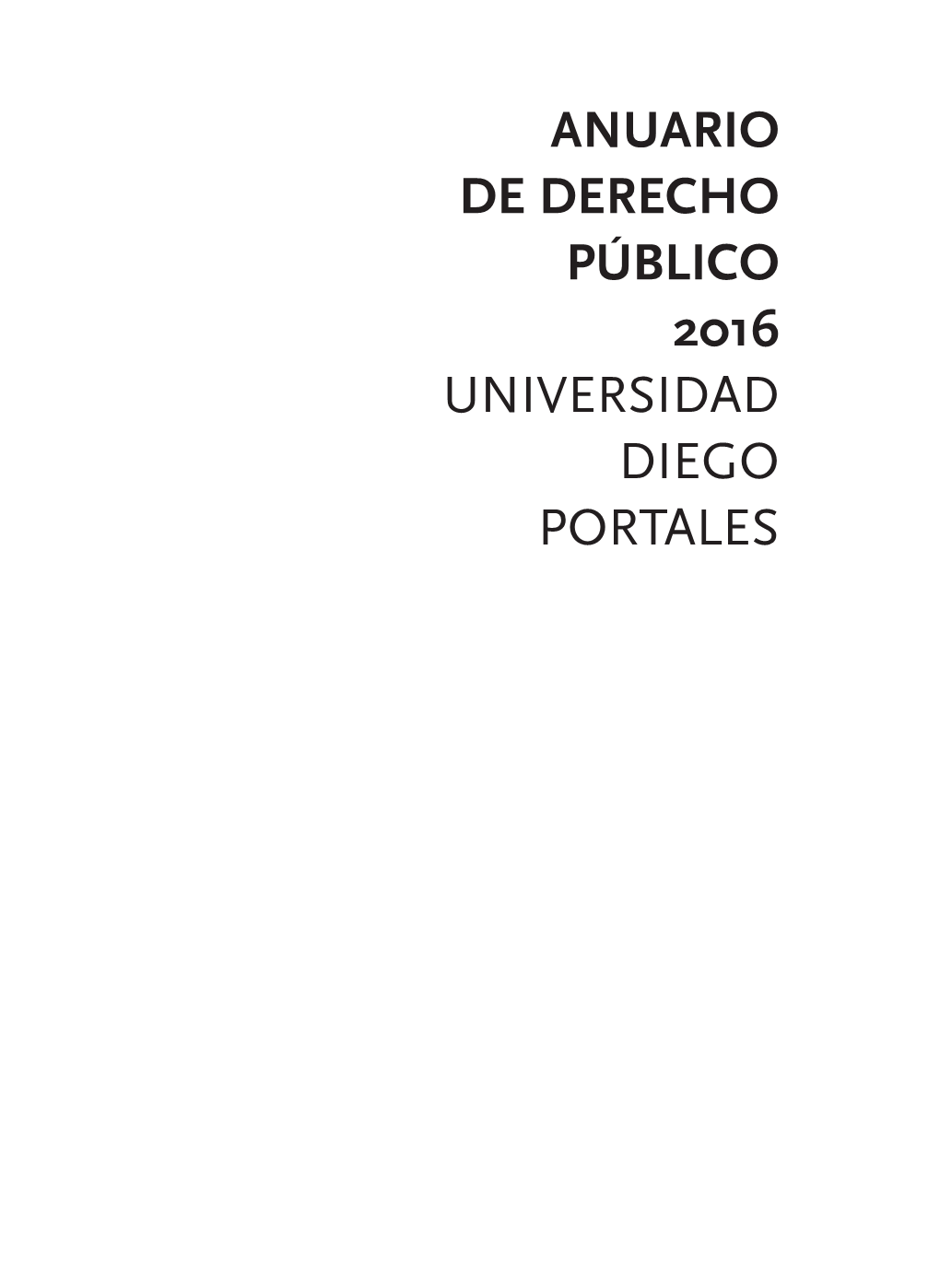 Anuario De Derecho Público 2016 Universidad Diego Portales Anuario De Derecho Público 2016