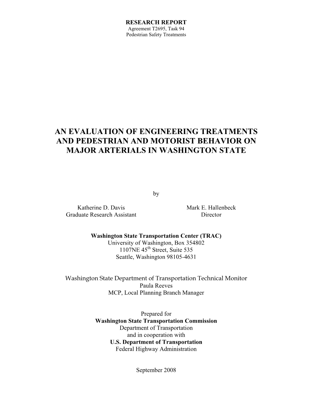 An Evaluation of Engineering Treatments and Pedestrian and Motorist Behavior on Major Arterials in Washington State