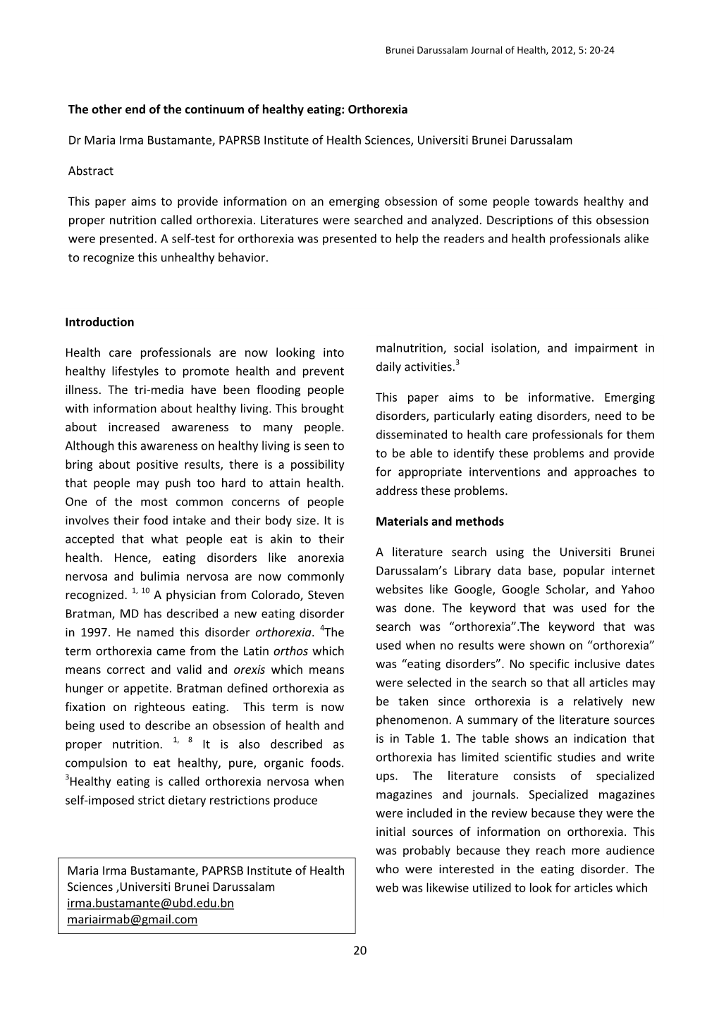 20 the Other End of the Continuum of Healthy Eating: Orthorexia Dr Maria